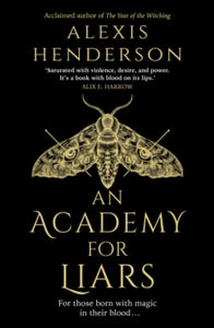 Academy For Liars - Alexis Henderson