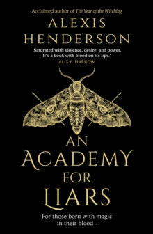 Academy For Liars - Alexis Henderson