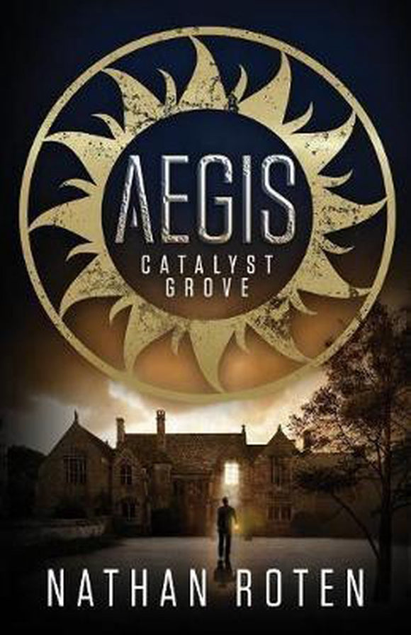 Aegis 1: Catalyst Grove - Nathan Roten