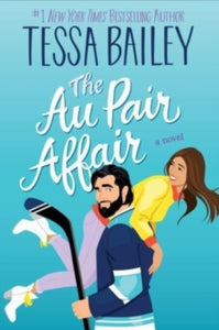 Au Pair Affair - Tessa Bailey