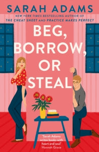 Beg, Borrow or Steal - Sarah Adams