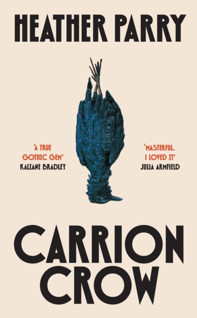 Carrion Crow - Heather Parry (Hardcover)