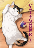 Cat + Gamer 4 - Wataru Nadatani