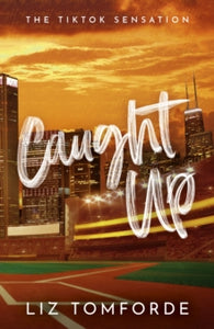 Windy City 3: Caught Up - Liz Tomforde