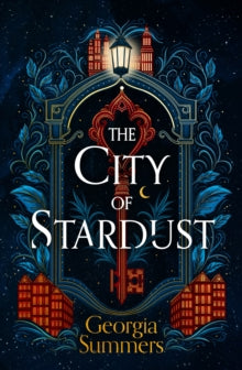 City Of Stardust - Georgia Summers (Hardcover)