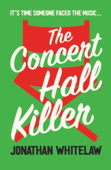 Concert Hall Killer - Jonathan Whitelaw