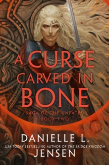 Curse Carved In Bone - Danielle L. Jensen (Hardcover) - May 13th, 2025