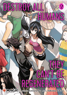 Destroy All Humans vol 2 - Katsura Ise