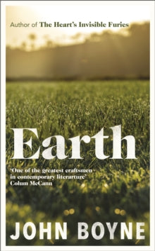Earth - John Boyne (Hardcover) - April 18th, 2024