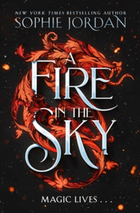 Fire In The Sky - Sophie Jordan  (Hardcover)