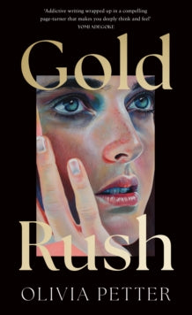 Gold Rush - Olivia Petter