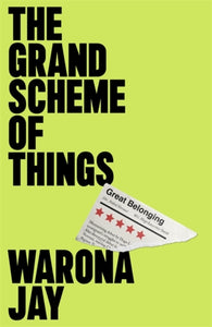 Grand Scheme of Things - Warona Jay