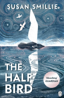 Half Bird - Susan Smillie - May 22nd, 2025