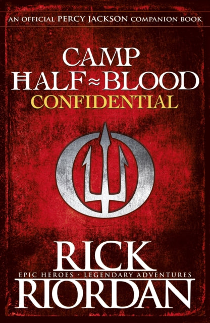 Camp Half-Blood Confidential - Rick Riordan (Hardcover)