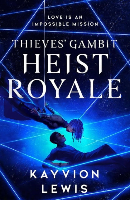 Thieves' Gambit 2: Heist Royale - Kayvion Lewis