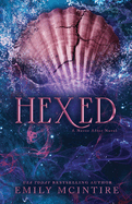 Never After 6: Hexed - Emily McIntire