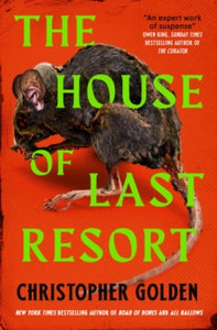 House Of Last Resort - Christopher Golden