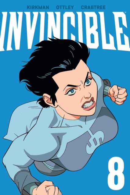 Invincible 8 - Robert Kirkman