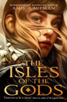Isles of the Gods - Amie Kaufman