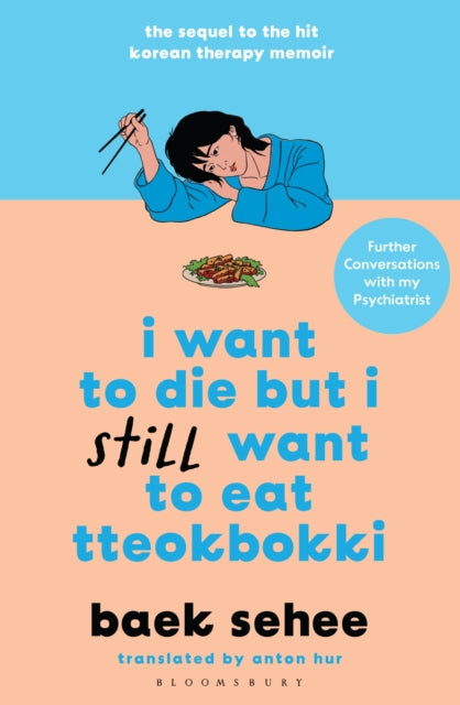 I Want to Die but I Still Want to Eat Tteokbokki - Baek Sehee - June 6th, 2025