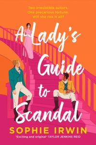 Lady’s Guide to Scandal -  Sophie Irwin