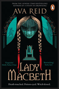 Lady MacBeth - Ava Reid