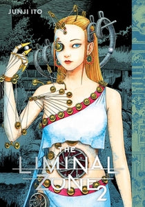 Liminal Zone 2 - Junji Ito (Hardcover)