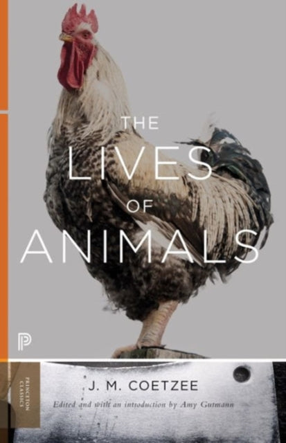 Lives of Animals - J.M Coetzee