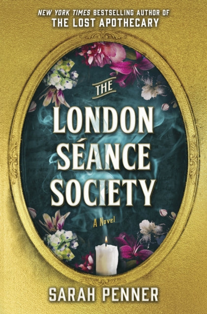 London Seance Society - Sarah Penner (Hardcover) (Copy)