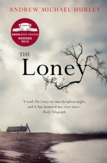 Loney - Andrew Michael Hurley
