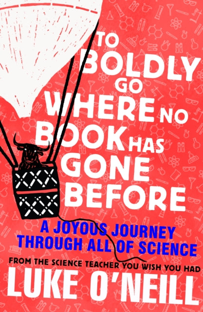 To Boldly Go Where No Book has Gone Before - Luke O'Neill (Hardcover)