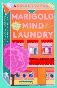 Marigold Kind Laundry - Jungeun Yun (Hardcover)