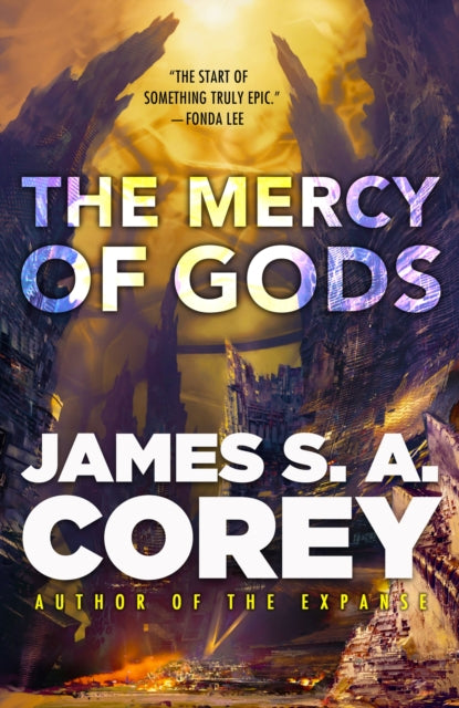 Mercy of Gods - James S.A. Corey