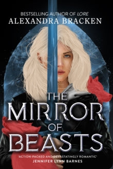 Mirror Of Beasts - Alexandra Bracken (Hardcover)