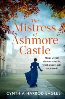 Mistress of Ashmore Castle - Cynthia Harrod-Eagles