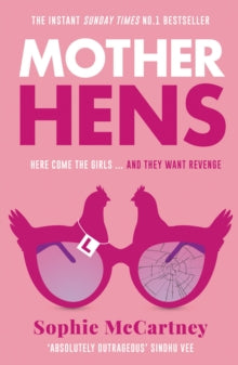 Mother Hens - Sophie McCartney