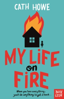 My Life on Fire - Cath Howe