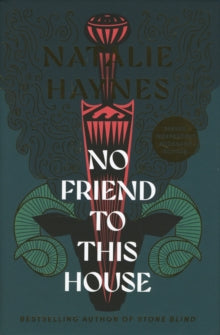 No Friend to This House - Natalie Haynes (Signed Hardcover)