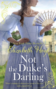 Graycourt Series 1: Not The Duke's Darling - Elizabeth Hoyt