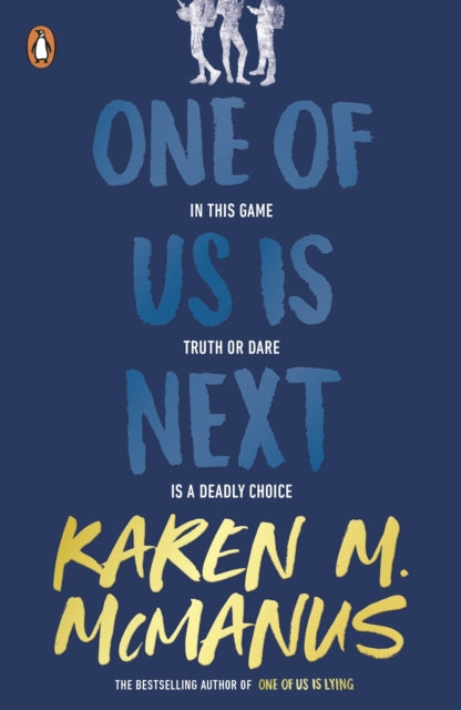 One of Us is Next - Karen M. McManus