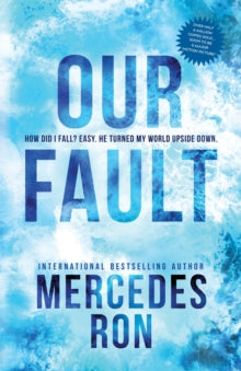 Our Fault - Mercedes Ron