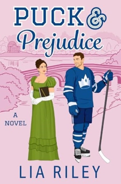 Puck and Prejudice - Lia Riley