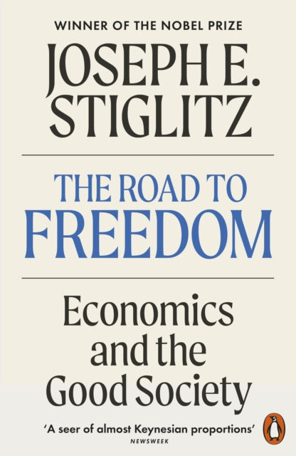 Road to Freedom - Joseph E. Stiglitz