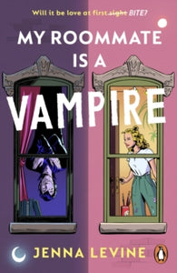 My Roommate Is A Vampire - Jenna Levine