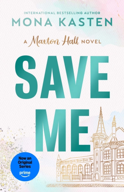 Save Me - Mona Kasten - July 3rd, 2025