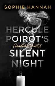 Hercule Poirot's: Silent Night - Sophie Hannah