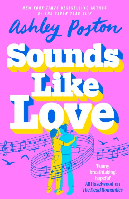 Sounds Like Love - Ashley Poston - June 17th, 2025