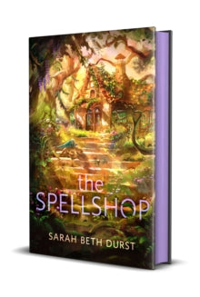 Spellshop - Sarah Beth Durst (Special edition Hardcover) - July 9th, 2024