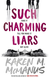 Such Charming Liars - Karen M. McManus