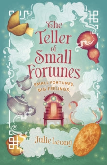 Teller Of Small Fortunes - Jullie Leong (Hardcover)